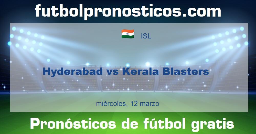 Hyderabad vs Kerala Blasters