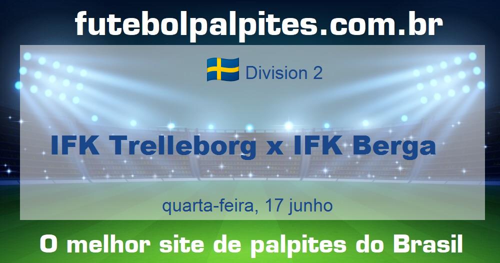 IFK Trelleborg x IFK Berga IFK Trelleborg x IFK Berga