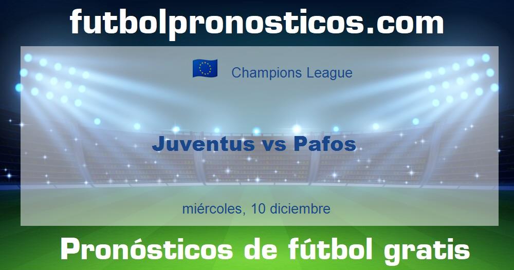 Juventus vs Pafos Juventus vs Pafos