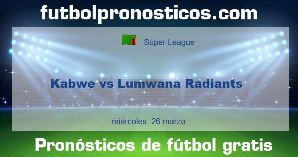 Kabwe vs Lumwana Radiants