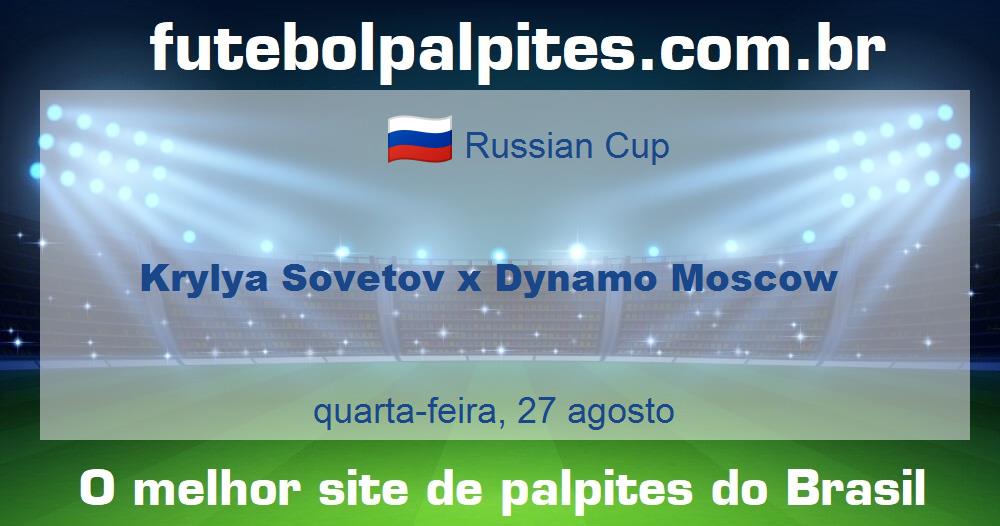Krylya Sovetov x Dynamo Moscow Krylya Sovetov x Dynamo Moscow