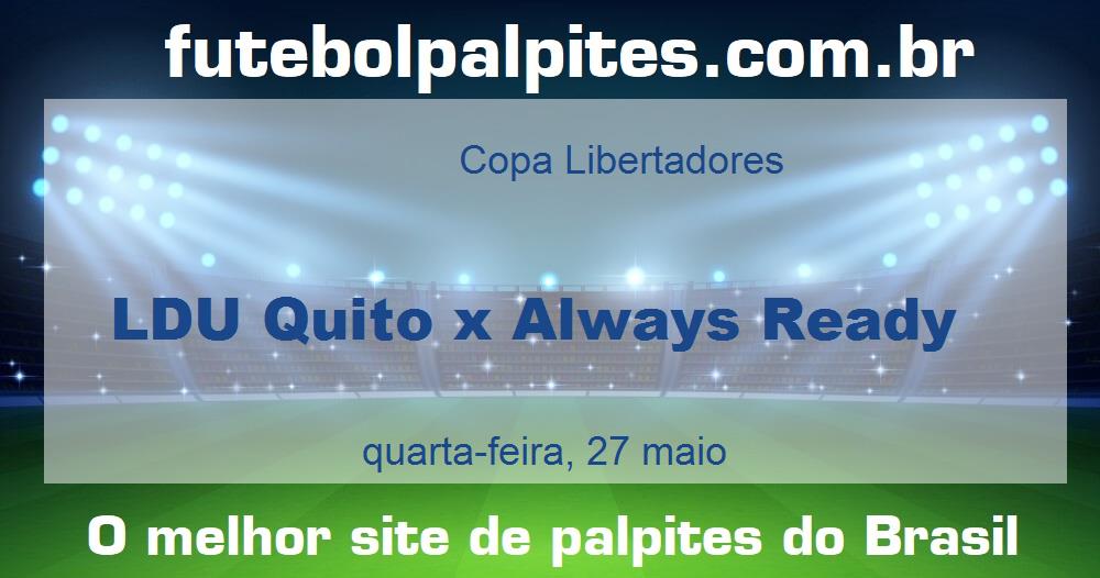 LDU Quito x Always Ready