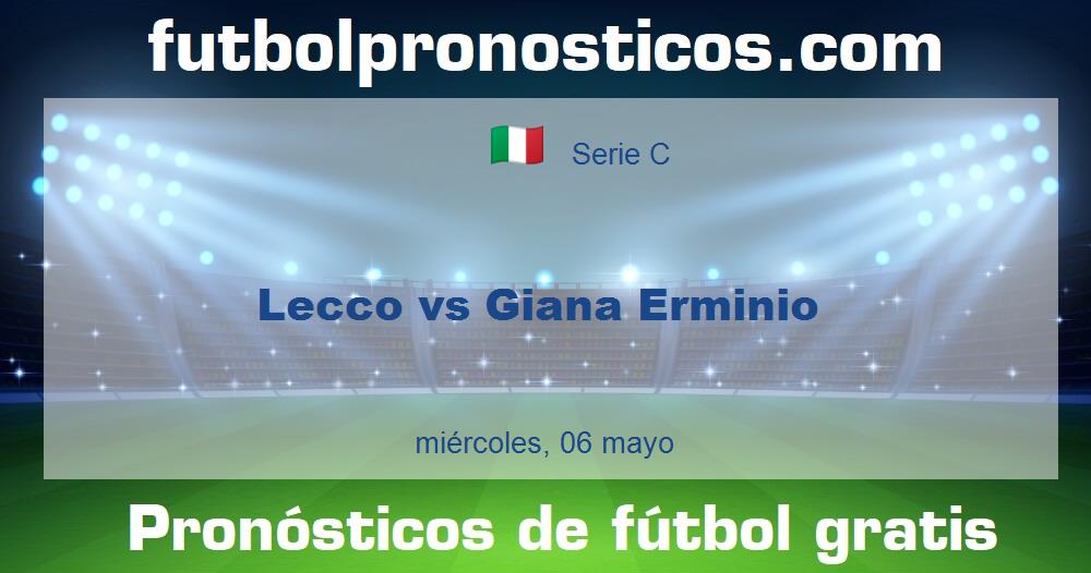 Lecco vs Giana Erminio