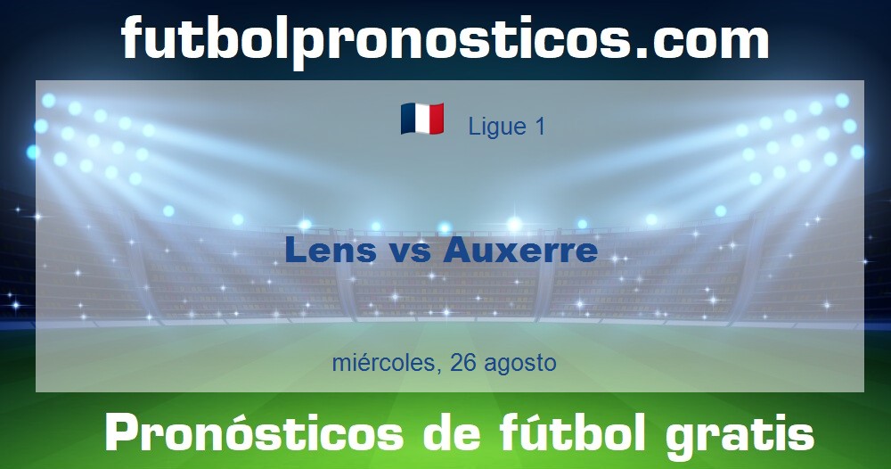Lens vs Auxerre