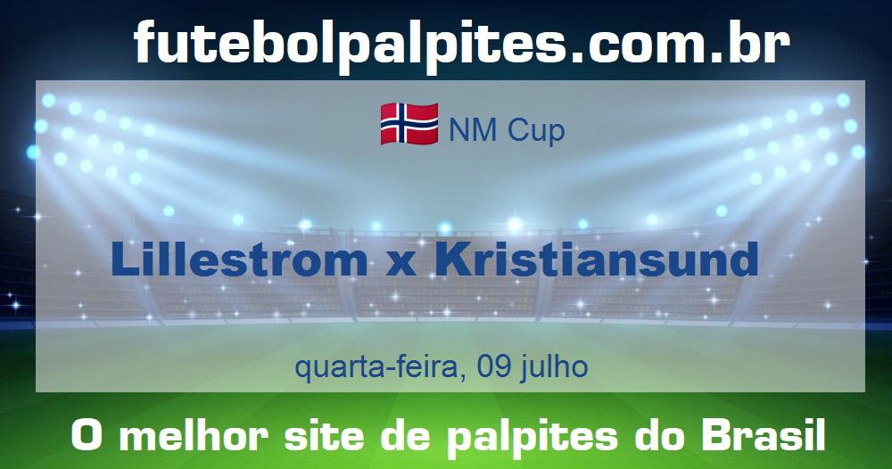Lillestrom x Kristiansund Lillestrom x Kristiansund