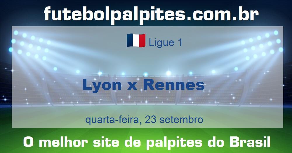 Lyon x Rennes