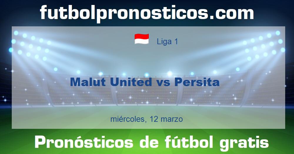 Malut United vs Persita