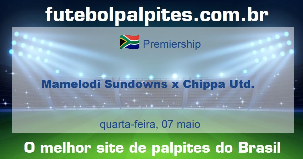 Mamelodi Sundowns x Chippa Utd. Mamelodi Sundowns x Chippa Utd.