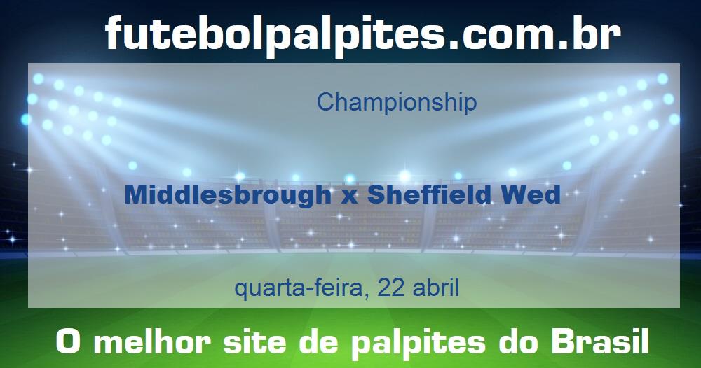 Middlesbrough x Sheffield Wed