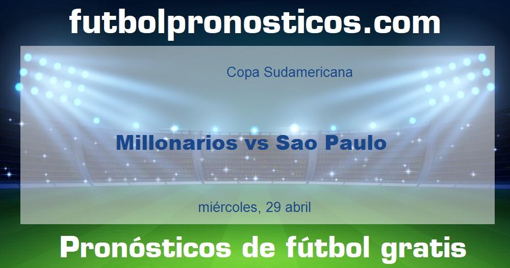 Millonarios vs Sao Paulo