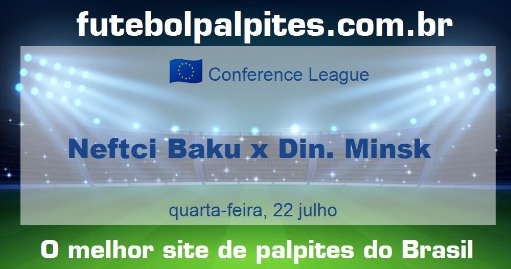 Neftci Baku x Din. Minsk Neftci Baku x Din. Minsk