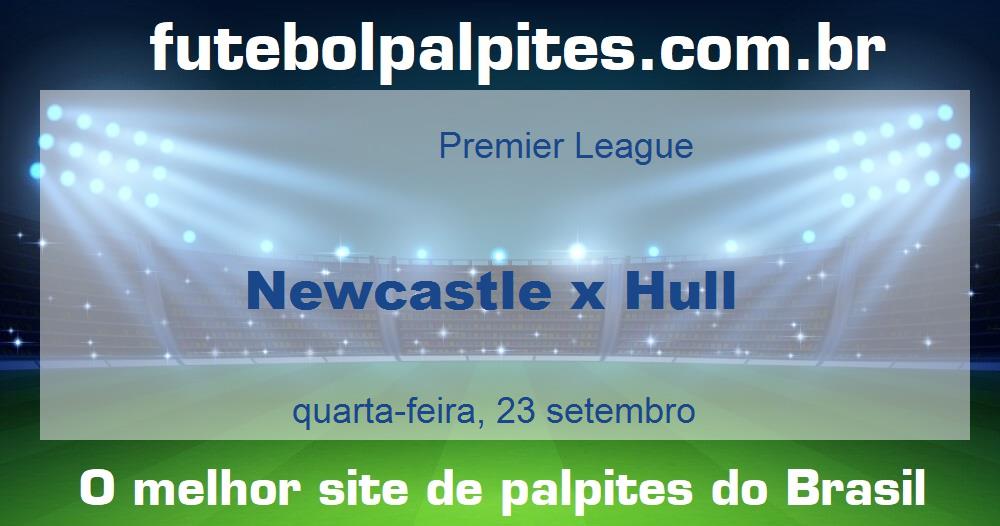 Newcastle x Hull Newcastle x Hull