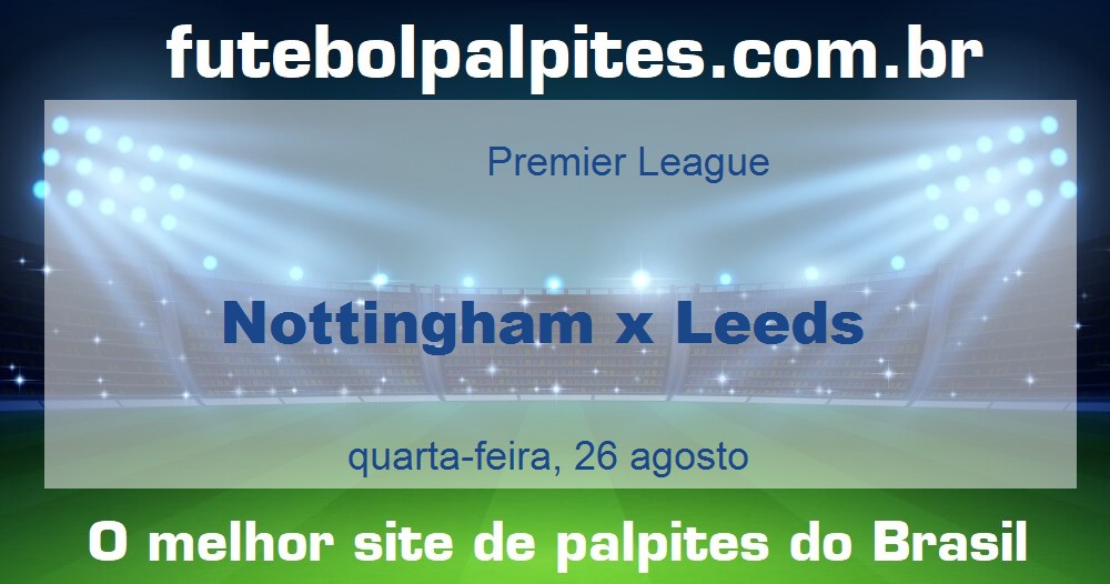 Nottingham x Leeds Nottingham x Leeds