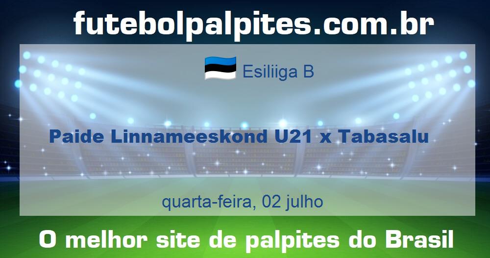 Paide Linnameeskond U21 x Tabasalu Paide Linnameeskond U21 x Tabasalu