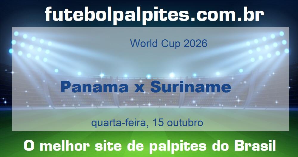 Panama x Suriname Panama x Suriname