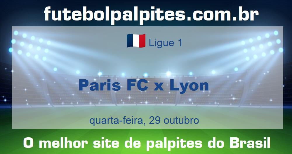 Paris FC x Lyon Paris FC x Lyon