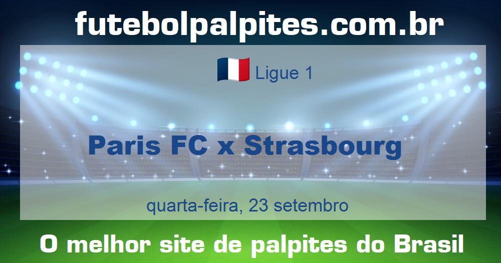 Paris FC x Strasbourg Paris FC x Strasbourg