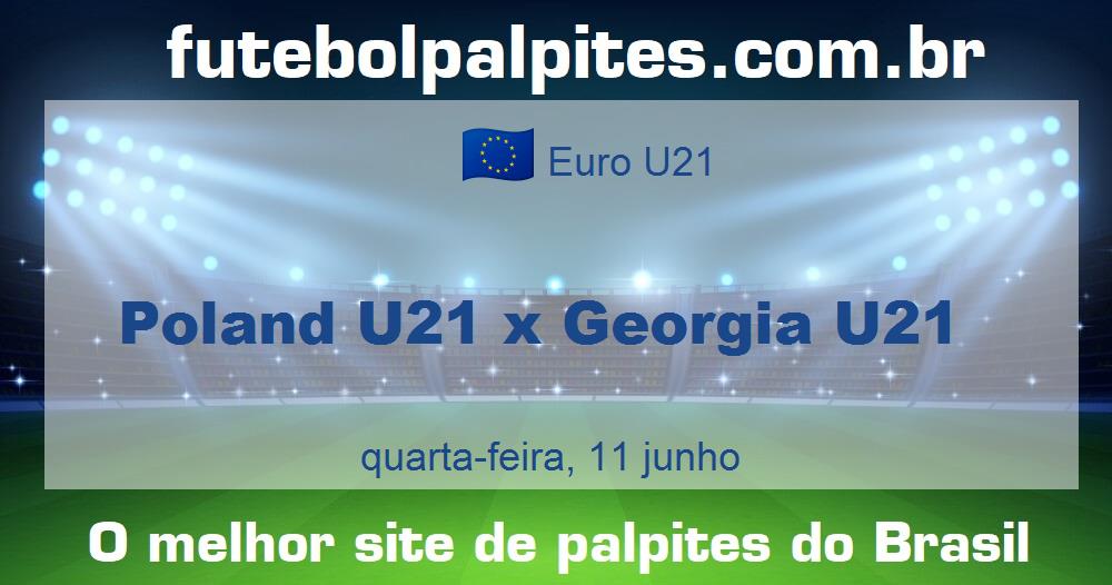 Poland U21 x Georgia U21 Poland U21 x Georgia U21