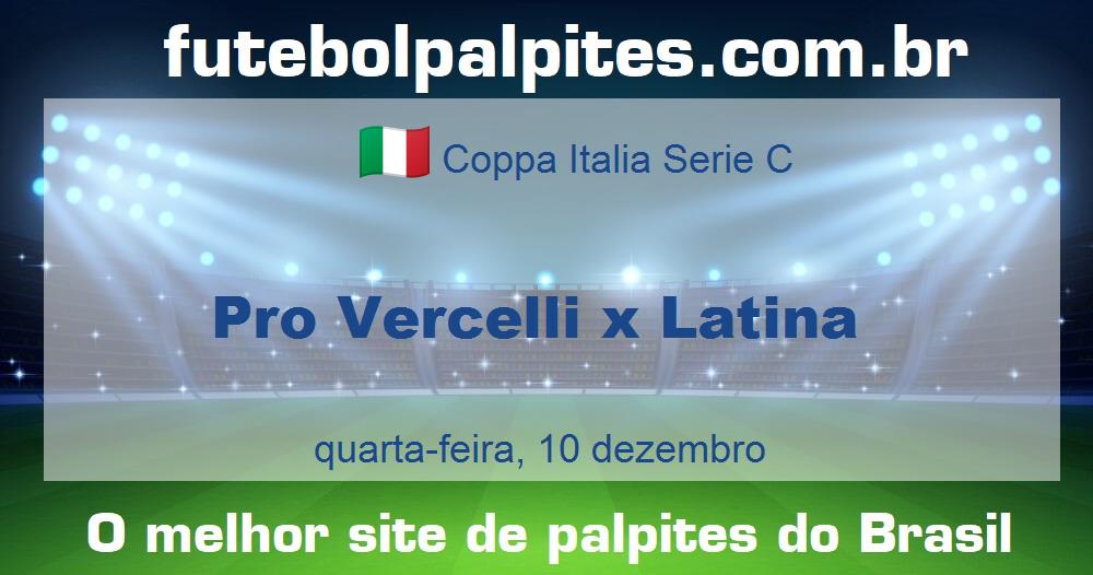 Pro Vercelli x Latina Pro Vercelli x Latina
