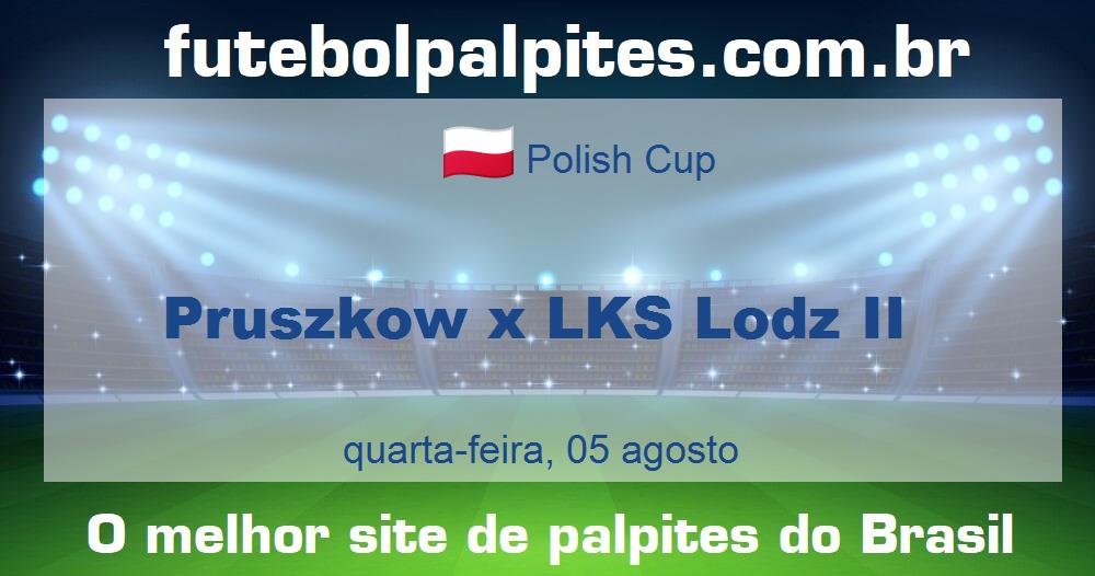 Pruszkow x LKS Lodz II Pruszkow x LKS Lodz II