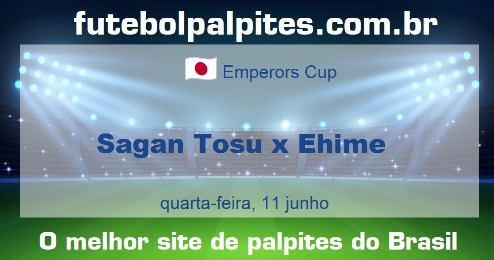 Sagan Tosu x Ehime Sagan Tosu x Ehime