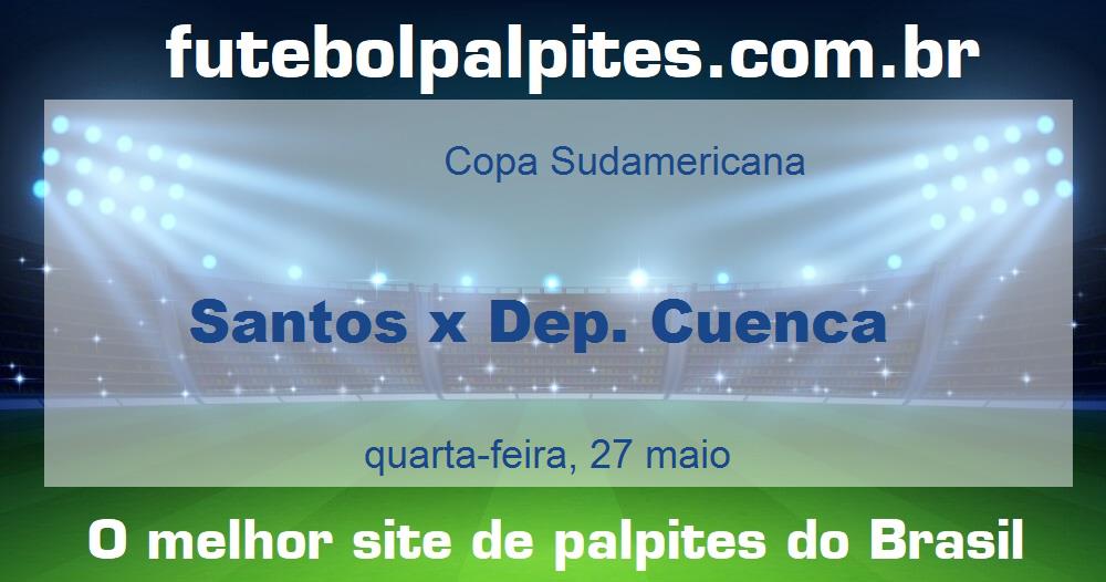 Santos x Dep. Cuenca Santos x Dep. Cuenca