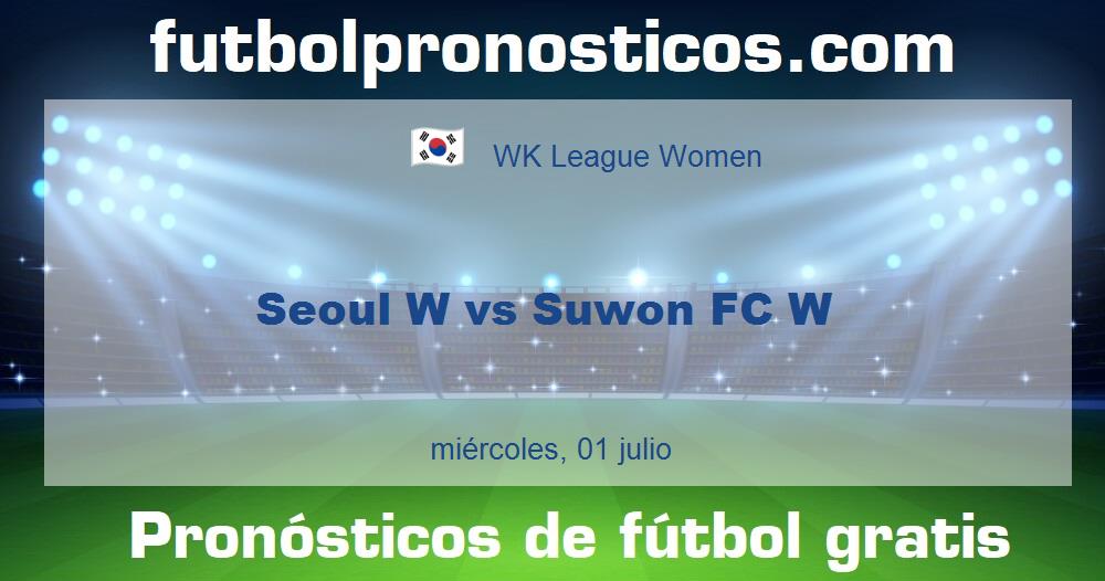Seoul W vs Suwon FC W