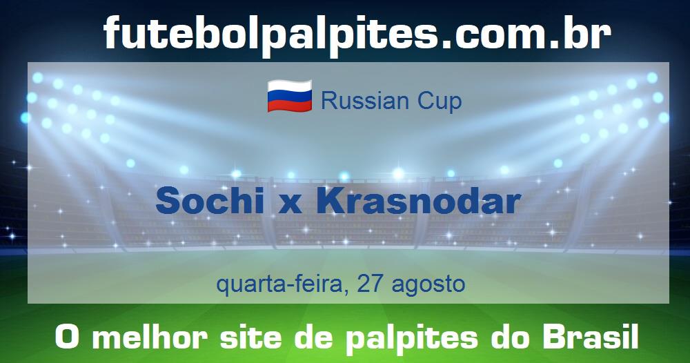 Sochi x Krasnodar Sochi x Krasnodar
