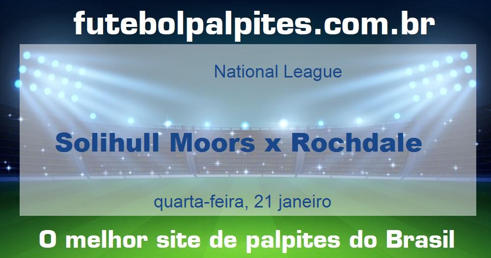 Solihull Moors x Rochdale