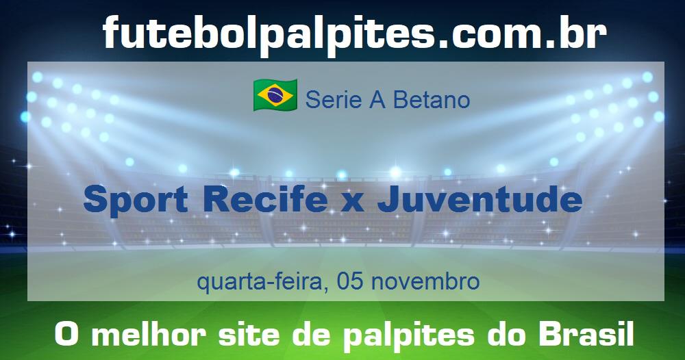 Sport Recife x Juventude Sport Recife x Juventude