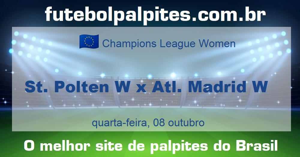 St. Polten W x Atl. Madrid W