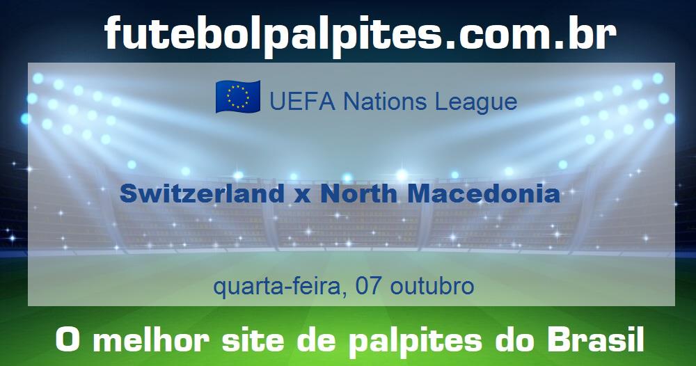 Switzerland x North Macedonia