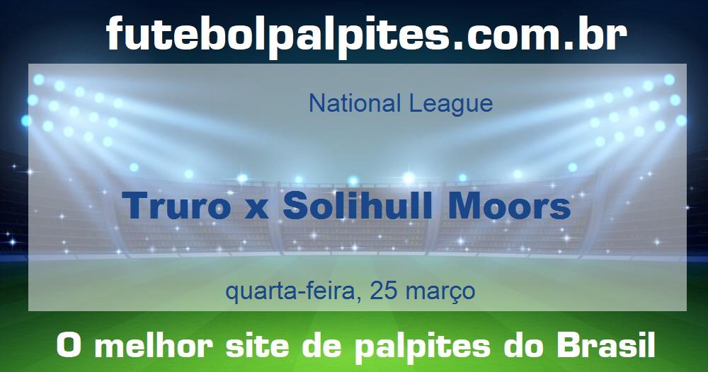 Truro x Solihull Moors