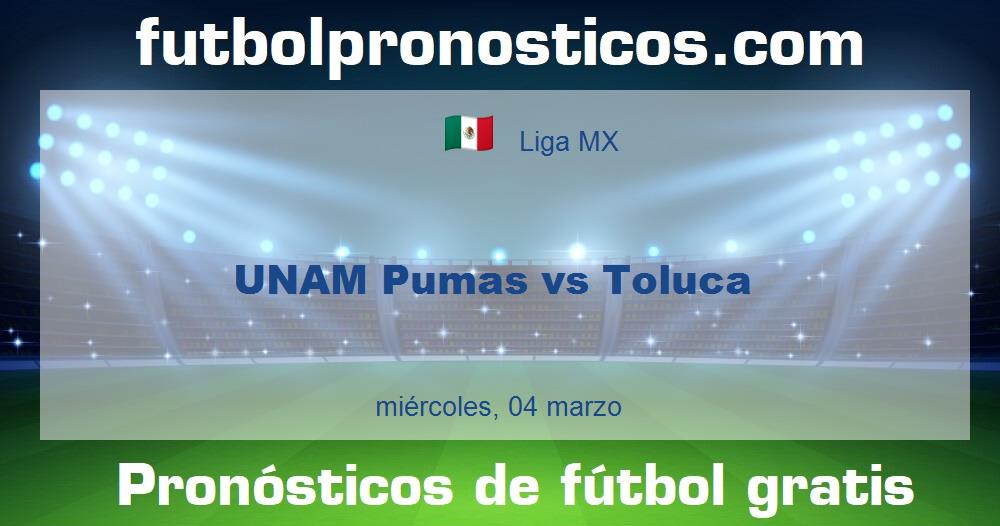 UNAM Pumas vs Toluca