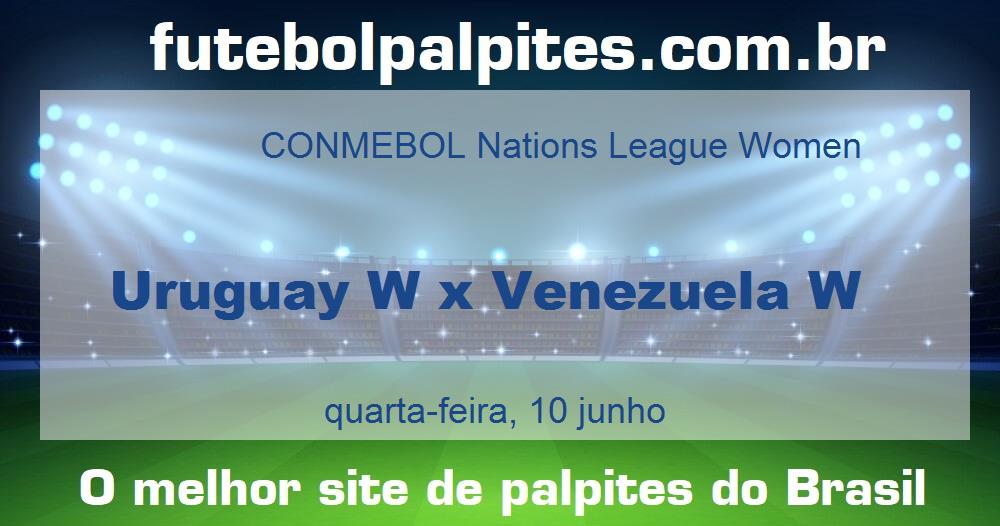 Uruguay W x Venezuela W Uruguay W x Venezuela W