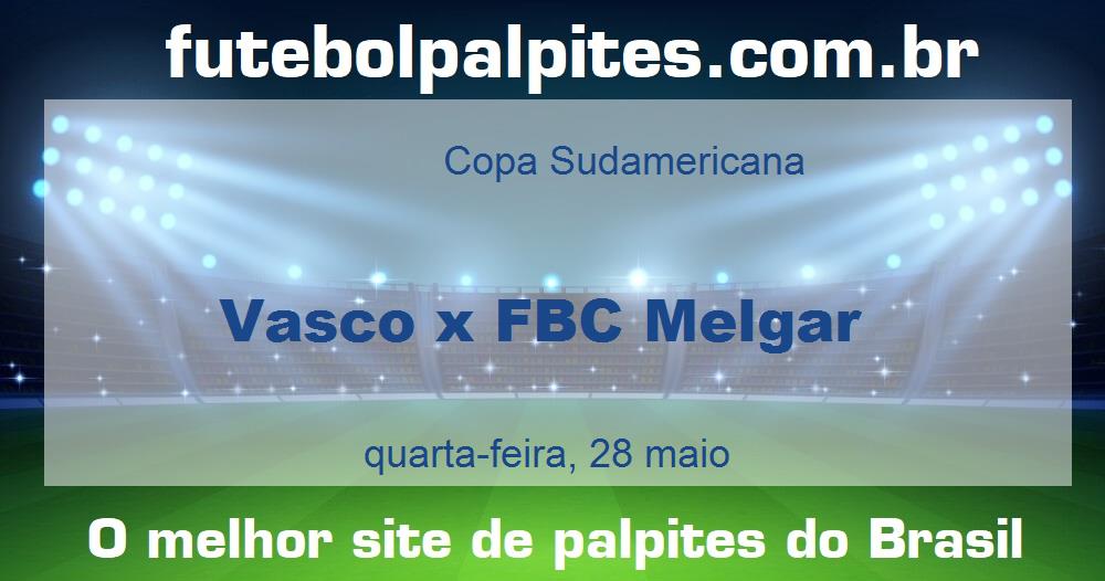 Vasco x FBC Melgar Vasco x FBC Melgar