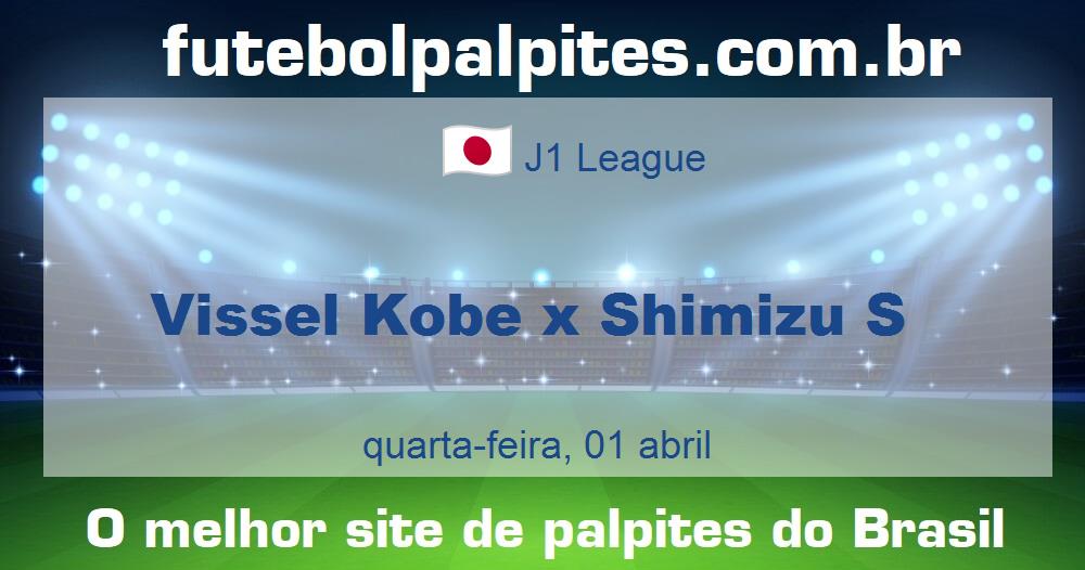 Vissel Kobe x Shimizu S