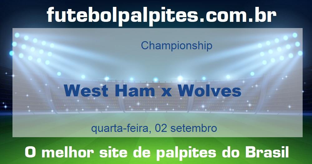 West Ham x Wolves