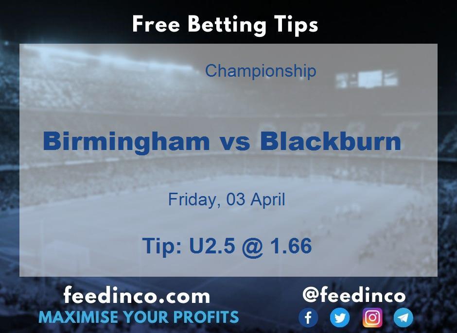 Birmingham vs Blackburn Prediction Birmingham vs Blackburn Prediction