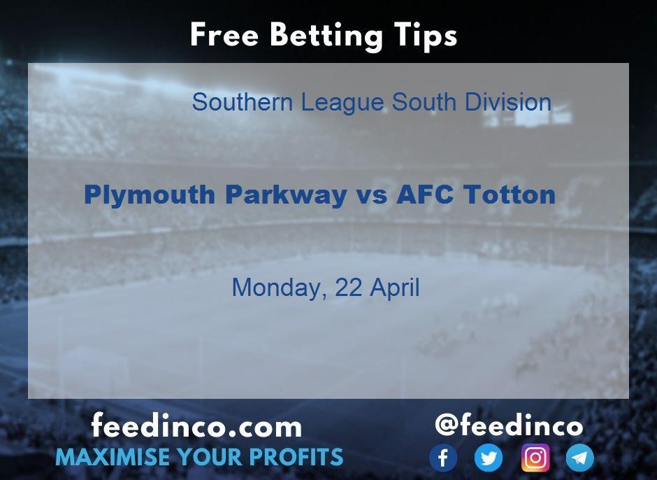 Plymouth Parkway vs AFC Totton Prediction