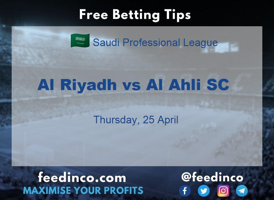 Al Riyadh vs Al Ahli SC Prediction