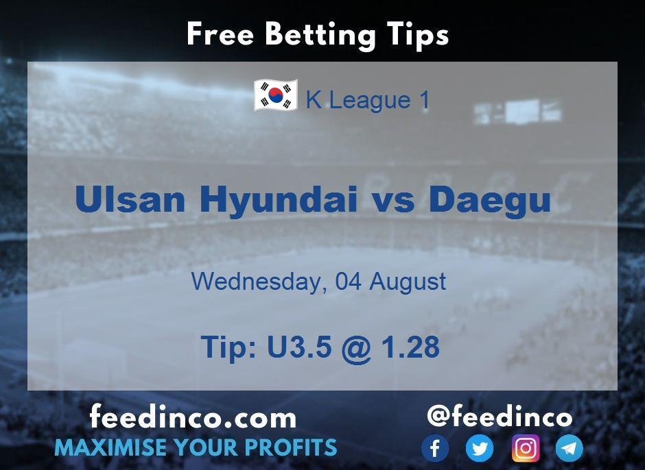 Ulsan Hyundai vs Daegu Prediction Ulsan Hyundai vs Daegu Prediction