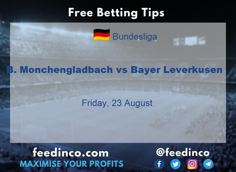 B. Monchengladbach vs Bayer Leverkusen Prediction