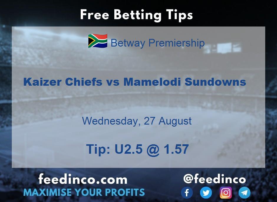 Kaizer Chiefs vs Mamelodi Sundowns Prediction Kaizer Chiefs vs Mamelodi Sundowns Prediction