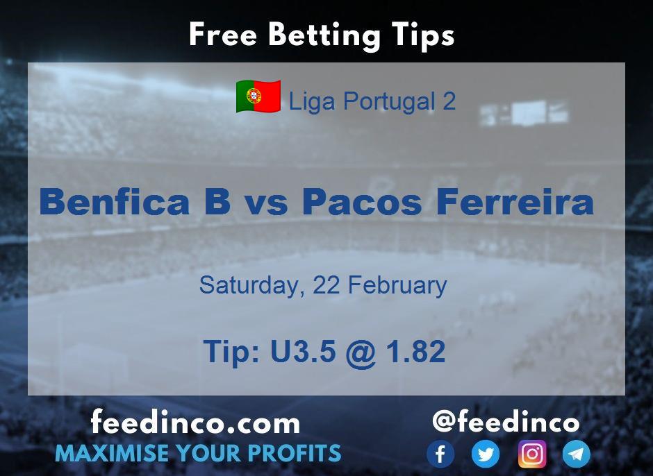 Benfica B vs Pacos Ferreira Prediction