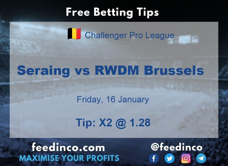Seraing vs RWDM Brussels Prediction