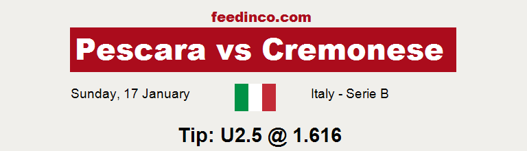 Pescara v Cremonese Prediction Pescara v Cremonese Prediction