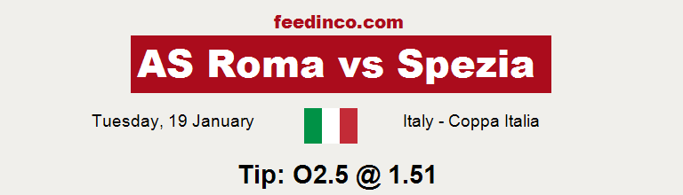 AS Roma v Spezia Prediction AS Roma v Spezia Prediction