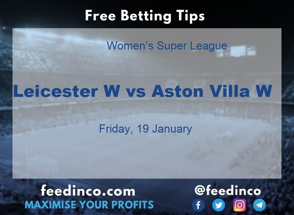 Leicester W vs Aston Villa W Prediction