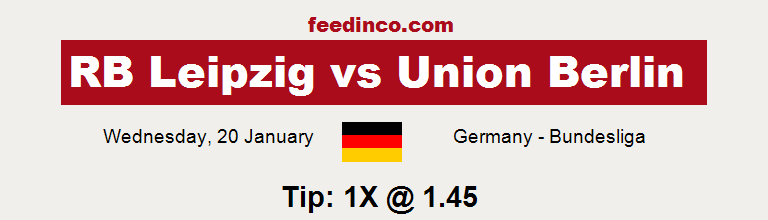RB Leipzig v Union Berlin Prediction RB Leipzig v Union Berlin Prediction